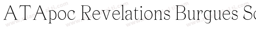 ATApoc Revelations Burgues Script字体转换